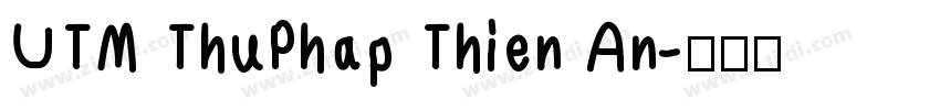UTM ThuPhap Thien An字体转换